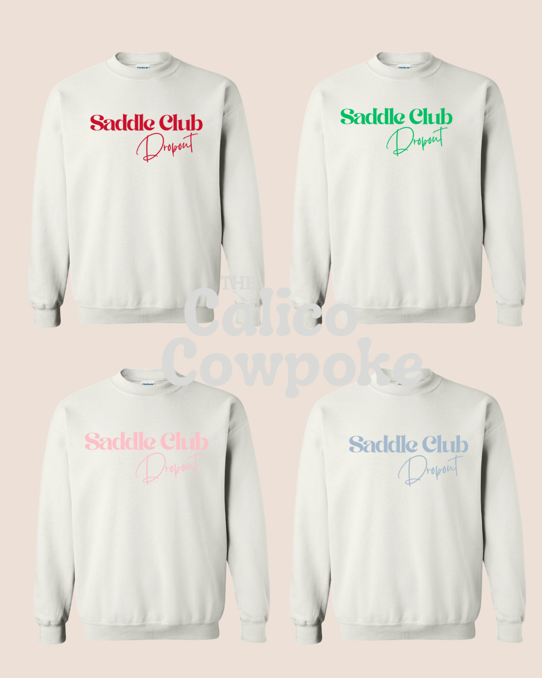 Saddle Club Drop Out (Multiple Colors)